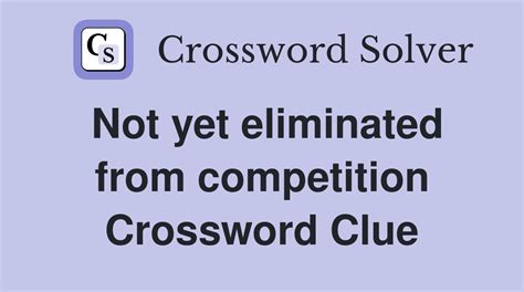 not yet visible crossword clue|is not yet visible.